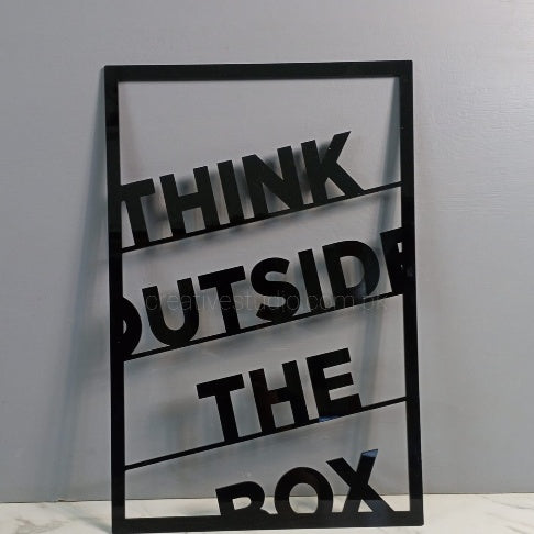 Acrylic Wall Art-Think Outside The Box